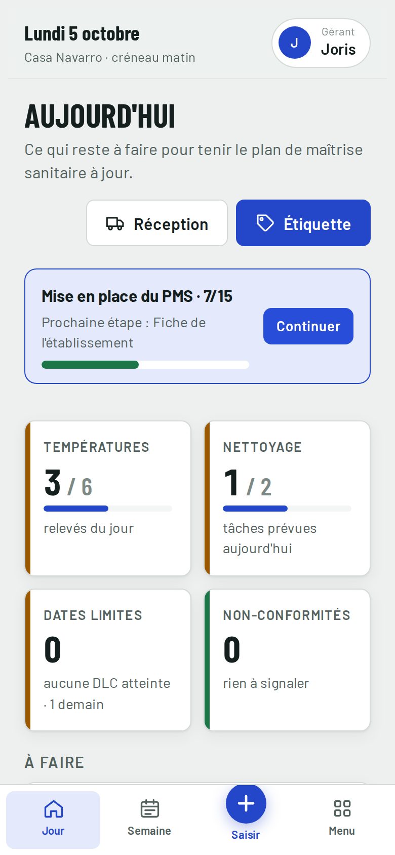 Écran d'accueil de l'appli : relevés, nettoyage, dates limites et non-conformités du jour